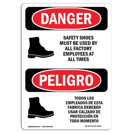 Signmission OSHA Danger, Shoes Must UsedBilingual, 14in X 10in Rigid Plastic, 10" W, 14" H, Bilingual Spanish OS-DS-P-1014-VS-1569